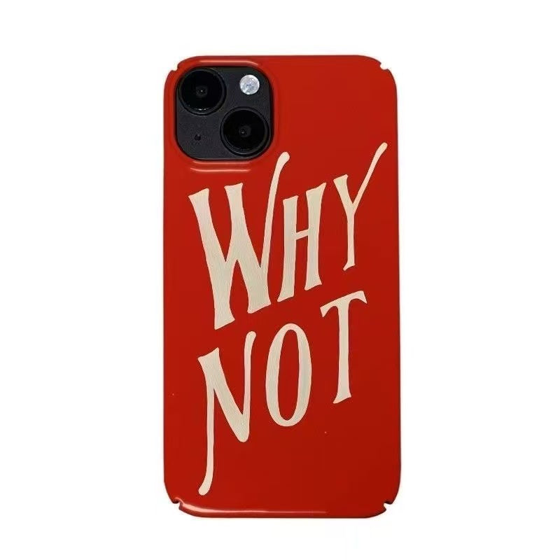 WHY NOT iPhone Case
